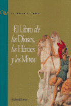 LIBRO DE LOS DIOSES, LOS HEROES, Y LOS MITOS, EL