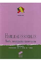 Habilidades sociales. Teoría, investigación e intervención