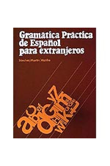 Gramática práctica de español para extranjeros