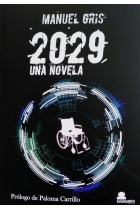 2029, UNA NOVELA