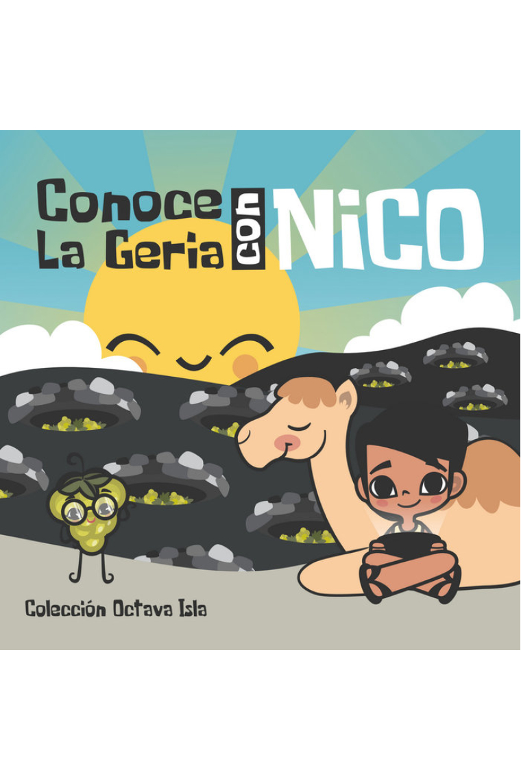 Conoce La Geria con Nico