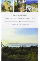 20 rutes en família per Mallorca