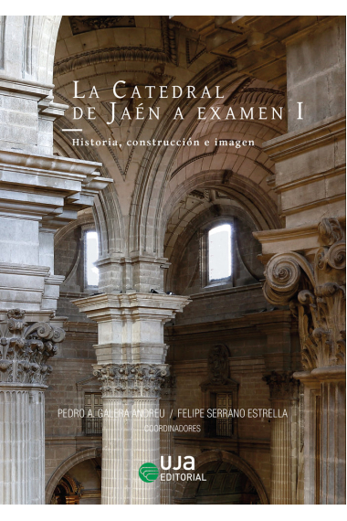 La Catedral de Jaén a examen I