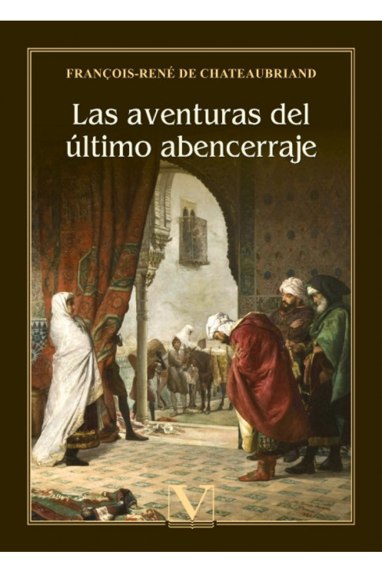 LAS AVENTURAS DEL ULTIMO ABENCERRAJE