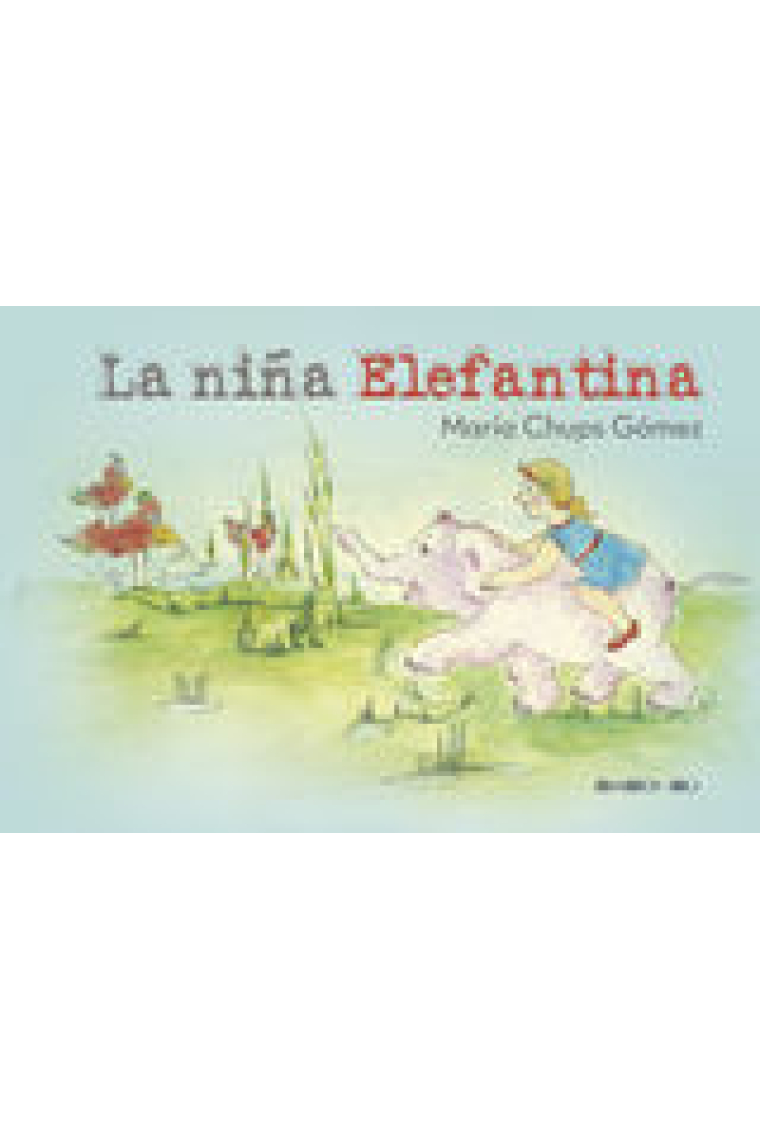 La niña elefantina