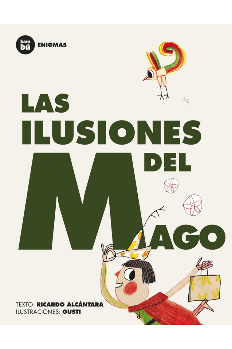 Las ilusiones del mago