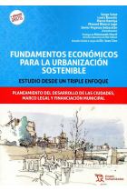 Fundamentos económicos para la urbanización sostenible