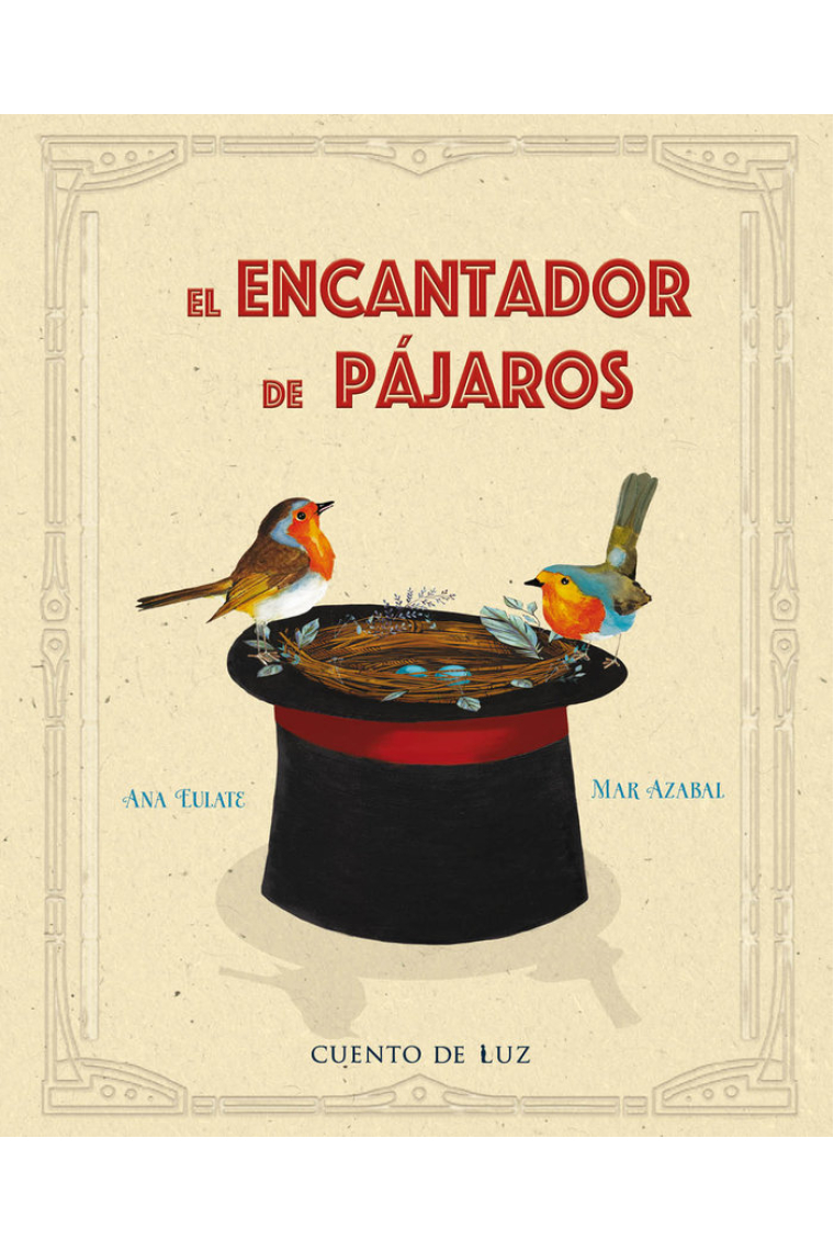 EL ENCANTADOR DE PAJAROS