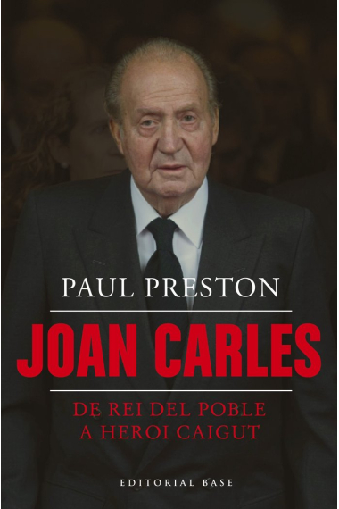 Joan Carles I. De rei del poble a heroi caigut