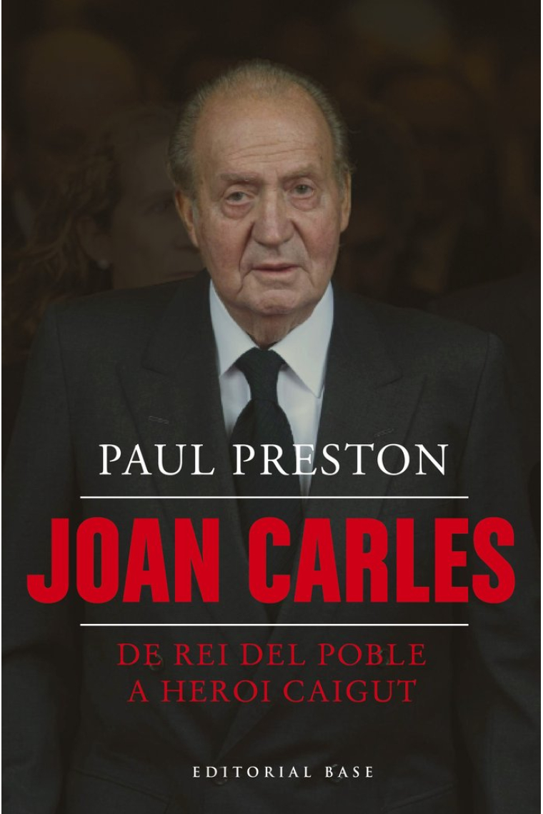 Joan Carles I. De rei del poble a heroi caigut