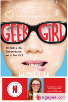 Geek Girl (ahora una serie de Netflix)