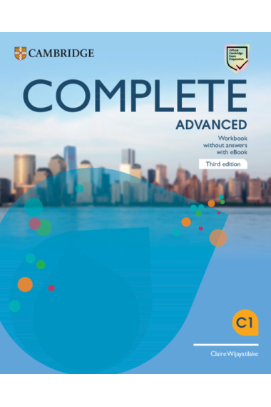 Complete Advanced Third edition. Workbook without Answers with eBook