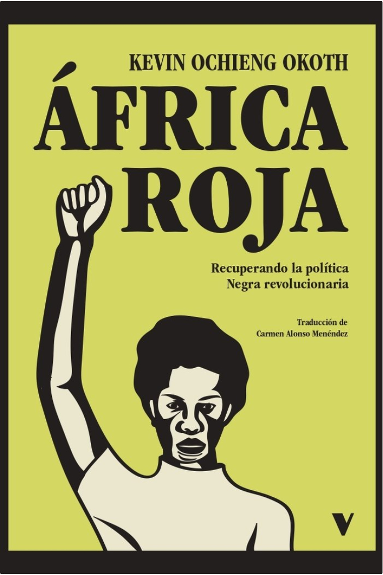 África roja. Recuperando la política Negra revolucionaria