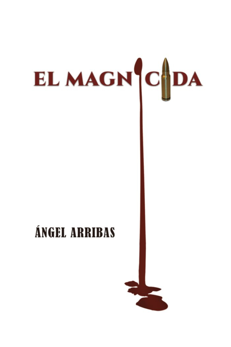 EL MAGNICIDA