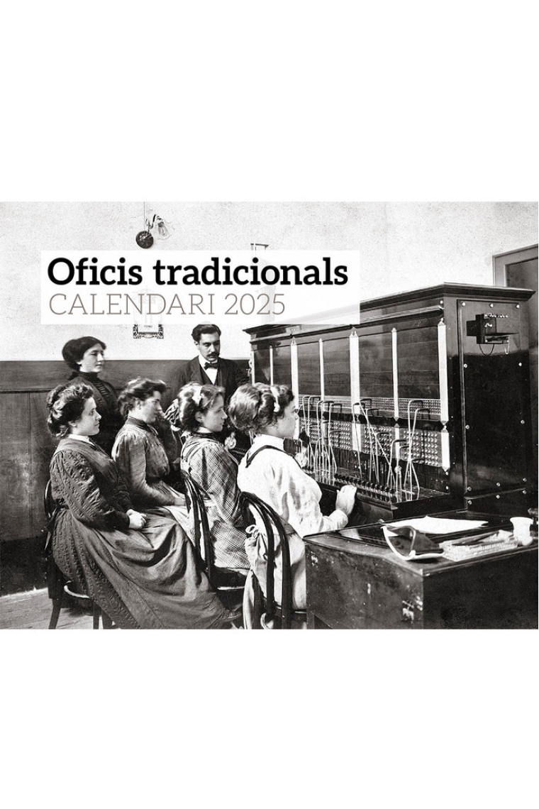 Oficis tradicionals. Calendari 2025