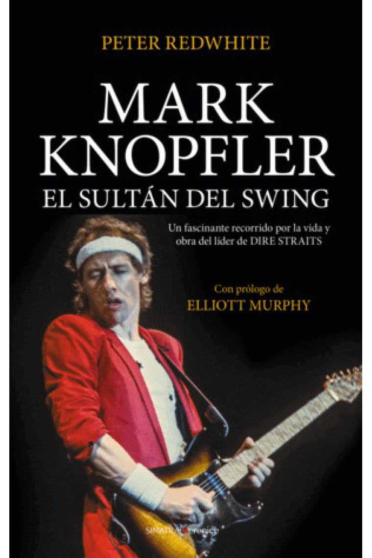 Mark Knopfler. El sultán del swing