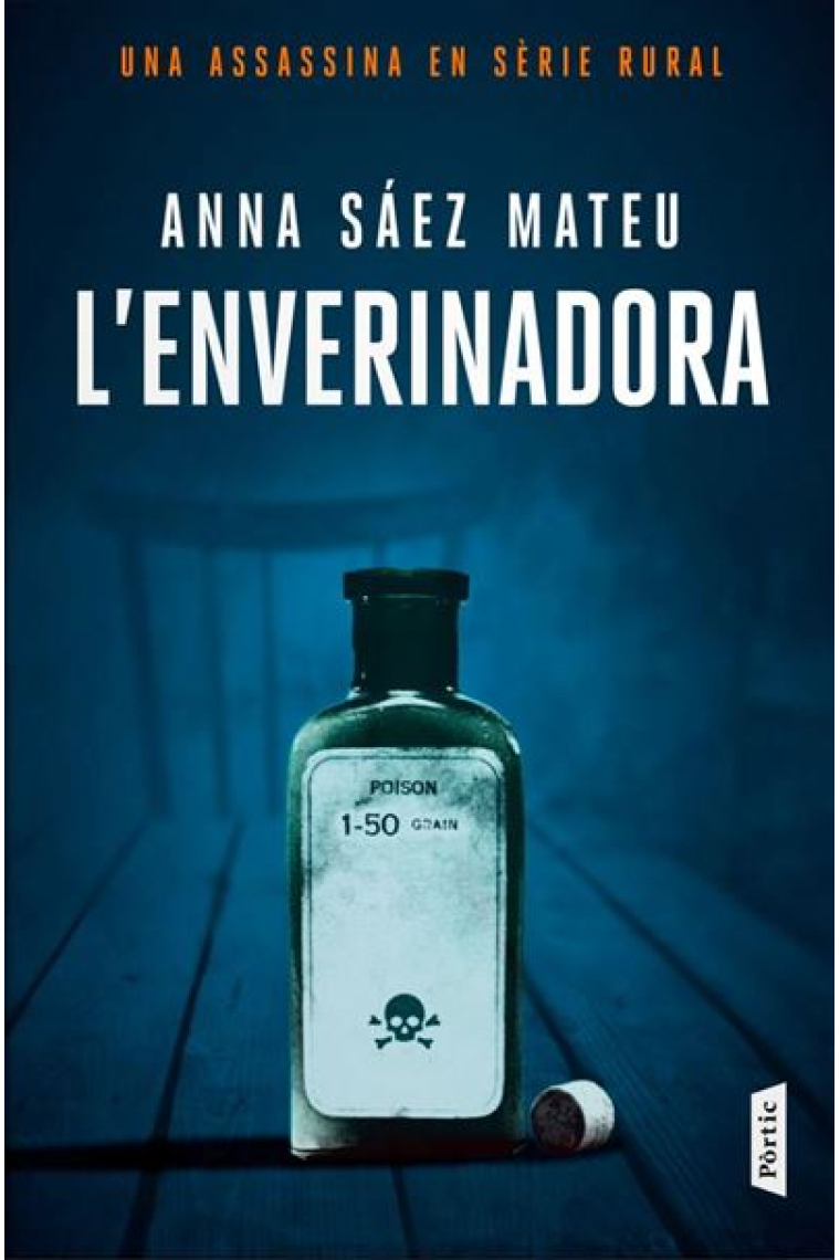 L'enverinadora. Una assassina en sèrie rural