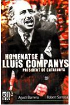 Homenatge a Lluís Companys, president de Catalunya