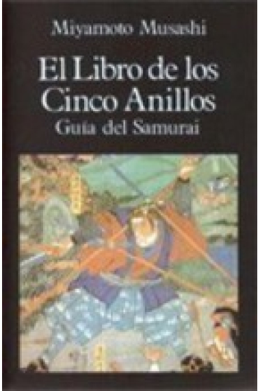 El libro de los cinco anillos : guía del samurai