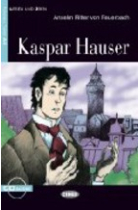 Lesen und üben - Kaspar Hauser - Niveau 2 - A2