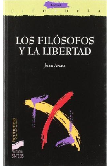 Los filósofos y la libertad