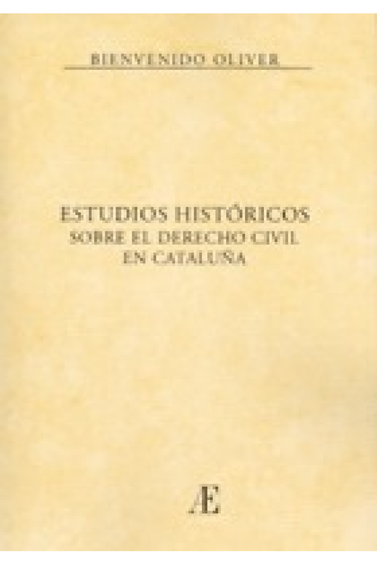 Estudios históricos sobre el derecho civil en Cataluña