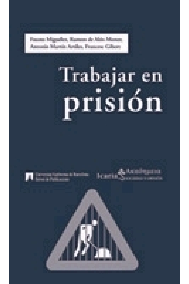 Trabajar en prisión