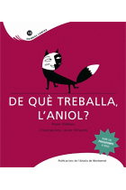 De què treballa l'aniol? (oficis)