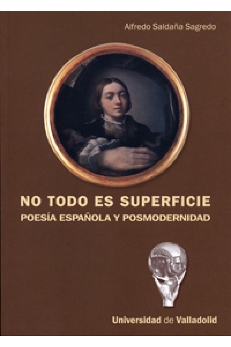 No todo es superficie: poesía española y posmodernidad