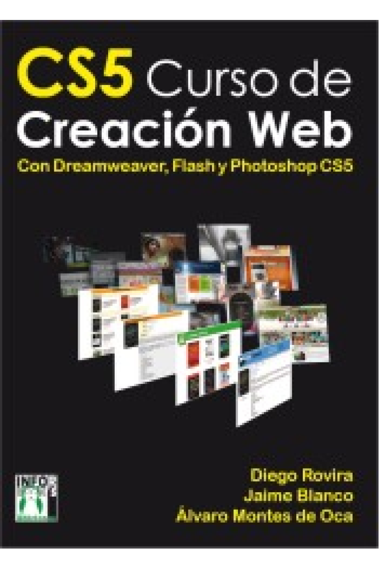 CS5. Curso de creación web. Con Dreamweaver, Flash y Photoshop