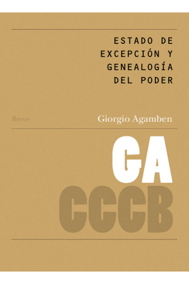 Estado de excepción y genealogía del poder / The State of Exception and the Genealogy of Power