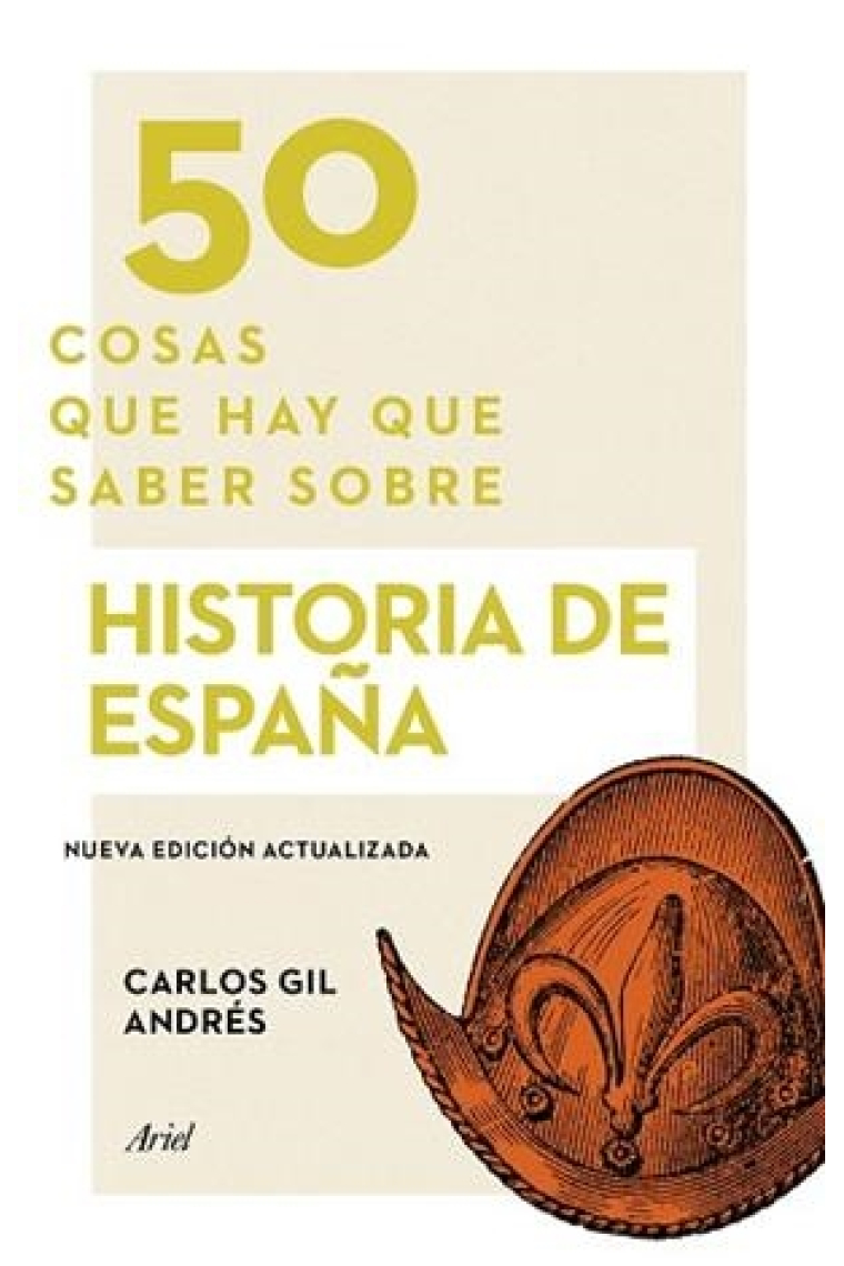 50 cosas que hay que saber sobre Historia de España