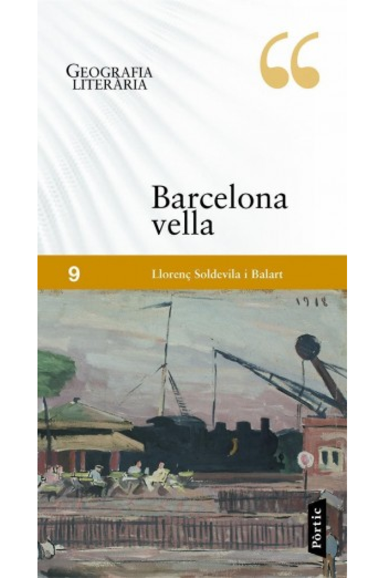 Barcelona vella. Geografia literària 9