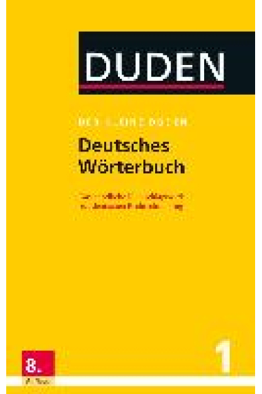 Deutsches Wörterbuch. Duden 1