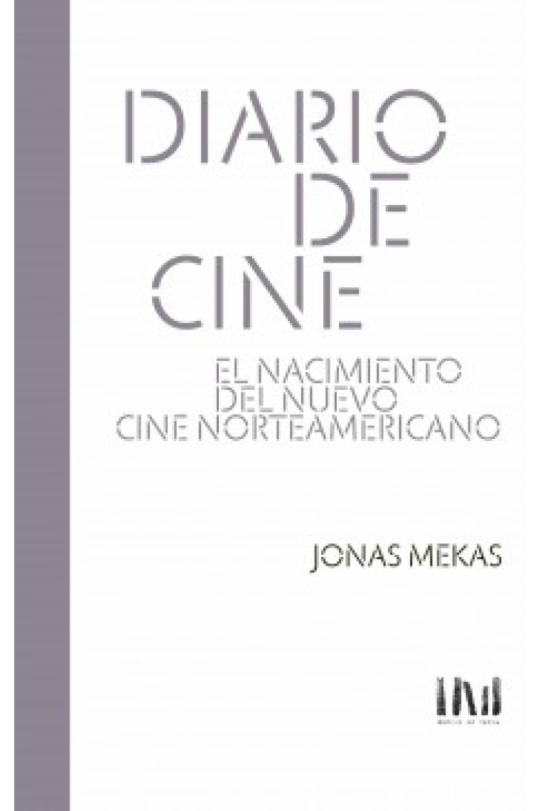 Diario de cine. El nacimiento del nuevo cine norteamericano