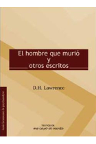 El hombre que murió y otros escritos