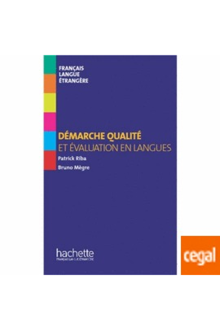 Démarche qualité et evaluation en languages