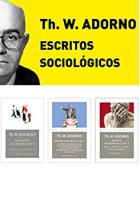 Pack Adorno Escritos Sociológicos (3 tomos)