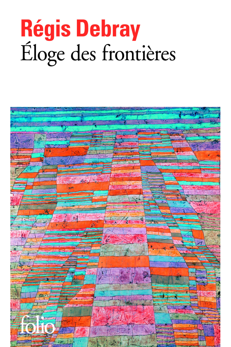 Éloge des frontières