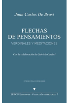 Flechas de pensamientos: Verdinales y meditaciones: Volume 7 (Aperturas)