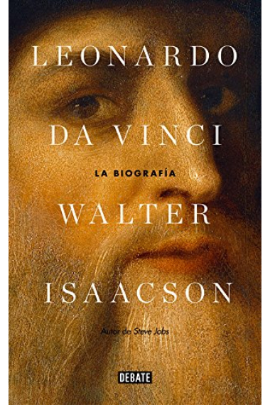 Leonardo Da Vinci. La biografía