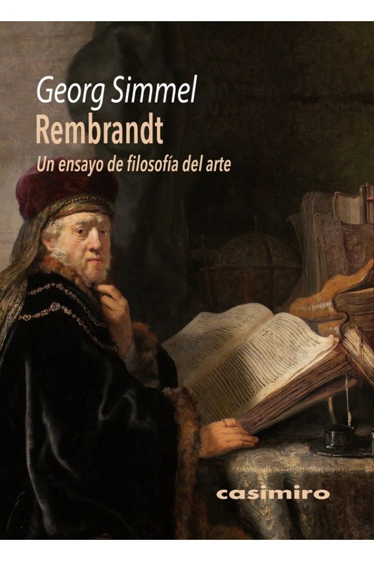 Rembrandt. Un ensayo de filosofía del arte