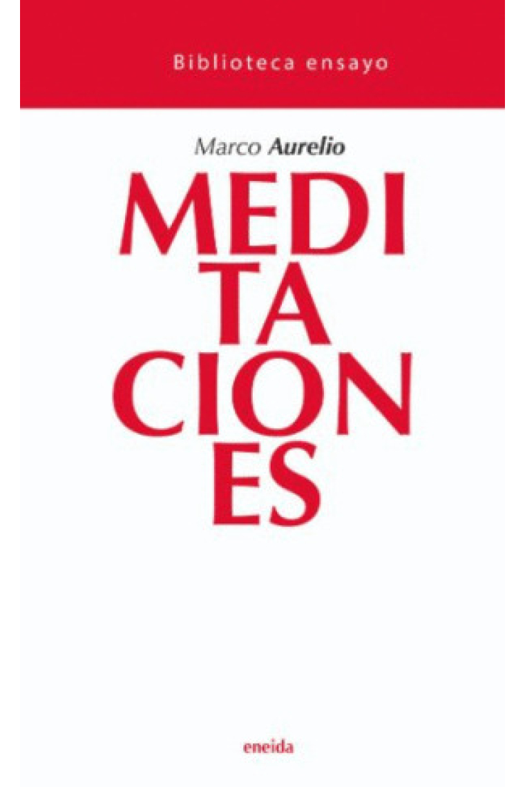 Meditaciones (Guía para el buen vivir)