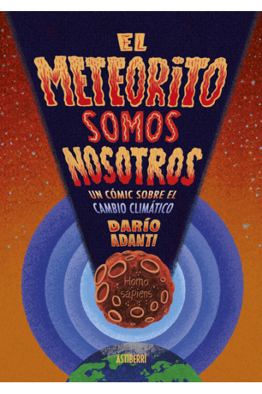 El meteorito somos nosotros