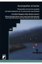 Acompañar al lector. Propuestas de lectura guiada de textos literarios en la educación secundaria