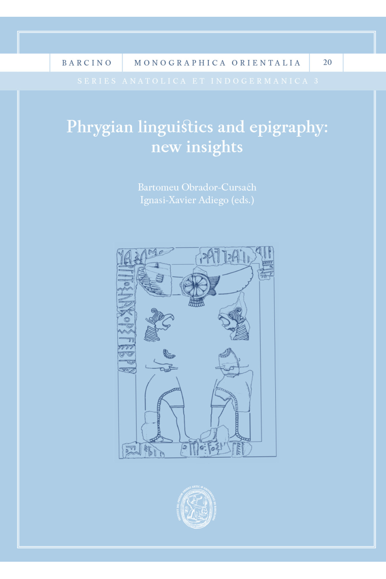 Phrygian linguistics and epigraphy: new insights