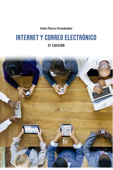 INTERNET Y CORREO ELECTRONICO. 3ª edición