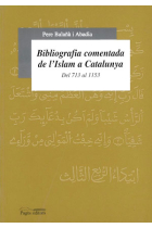 Bibliografia comentada de l'Islam a Catalunya (713-1153)