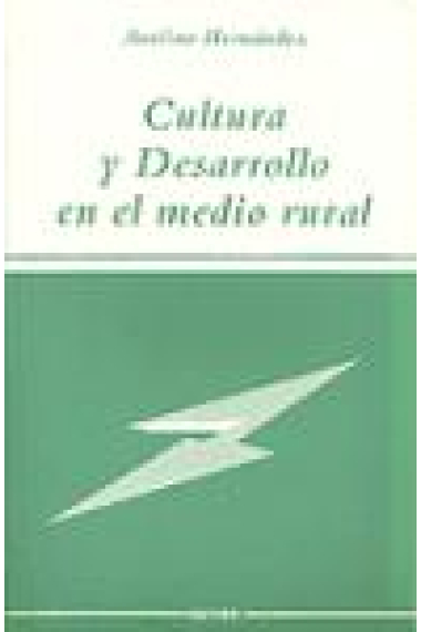 Cultura y desarrollo en el medio rural