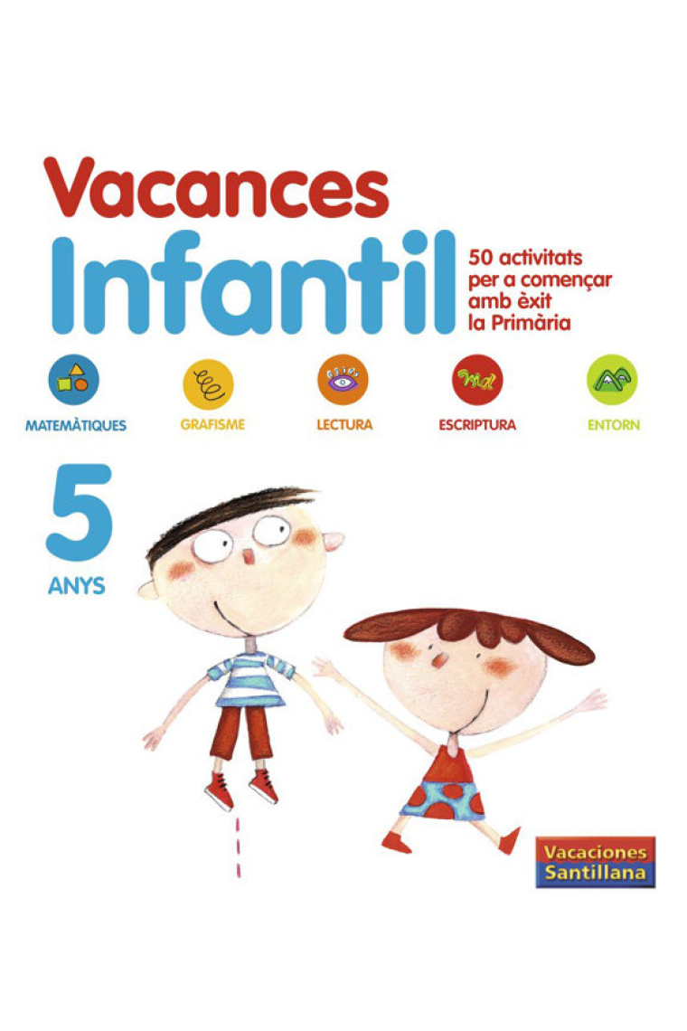 VACANCES 5 ANYS